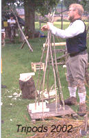 Photo: Tripod Making, Hemyock 2002